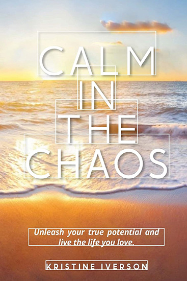 CALM IN THE CHAOS book cover